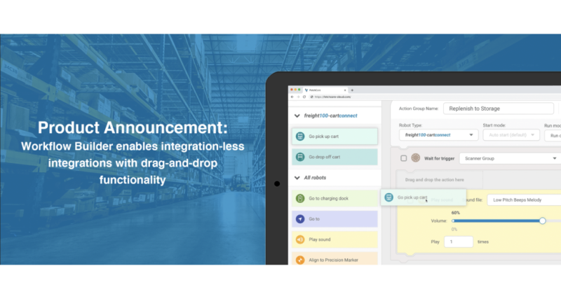 Fetch Robotics Launches Workflow Builder to enable insanely simple, integration-less integrations within factories, warehouses and DCs