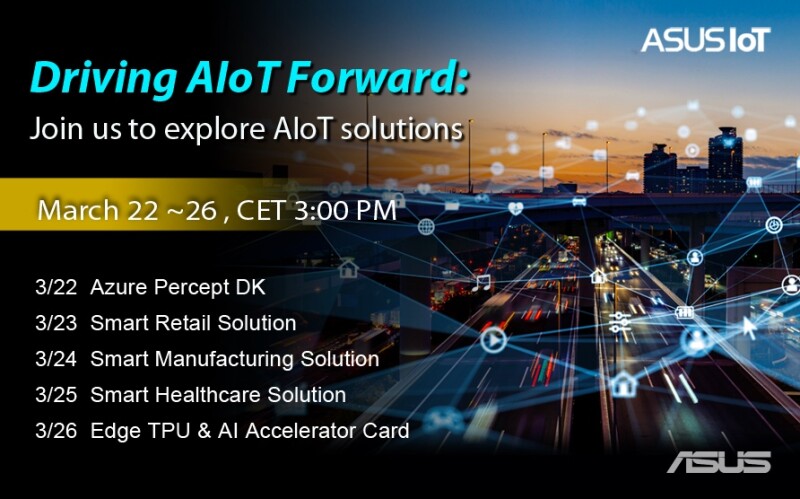ASUS IoT Announces AIoT Forward Webinar Series