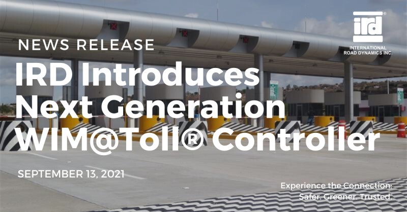 IRD Introduces Next Generation WIM@Toll® Controller