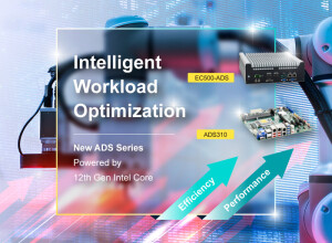 DFI New-Gen ADS Series Embedded Computing Solutions for Intelligent Workload Optimization
