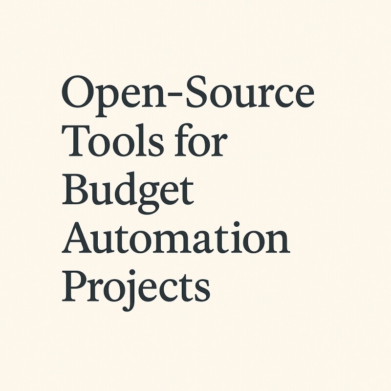 Open-Source Tools for Budget Automation Projects